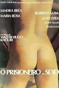性的囚徒/O Prisioneiro do Sexo
